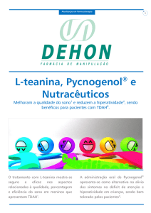 L-teanina, Pycnogenol® e Nutracêuticos