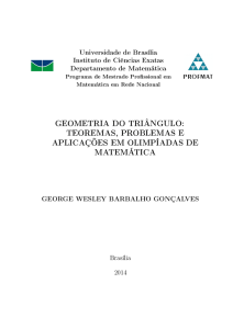 GEOMETRIA DO TRIÂNGULO: TEOREMAS, PROBLEMAS E