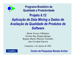 Projeto 6.12 Aplicação de Data Mining a Dados de Avaliação da