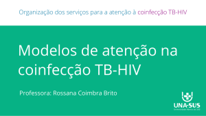 Modelos de atenção na coinfecção TB-HIV