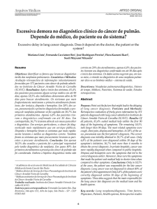 Excessiva demora no diagnóstico clínico do câncer de pulmão