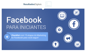 Checklist com 15 etapas do Marketing no Facebook para você seguir!