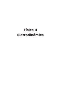 Física 4 Eletrodinâmica