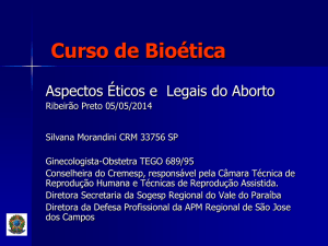 Aborto aspectos legais e atendimento ético