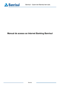 Manual de acesso ao Internet Banking Banrisul