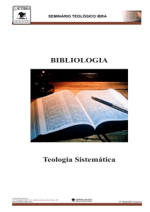 BIBLIOLOGIA - Igreja Batista Raízes