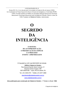 O SEGREDO DA INTELIG&Ecirc;NCIA