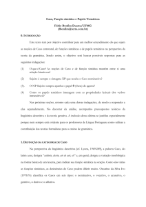 Caso, Função sintática e Papéis Temáticos Fábio Bonfim