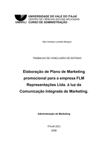 Elaboração de Plano de Marketing Promocional para a empresa