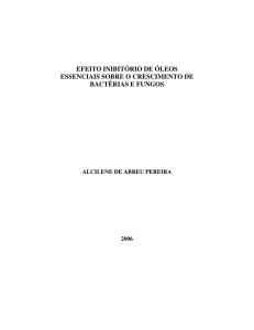 efeito inibitório de óleos essenciais sobre o crescimento de