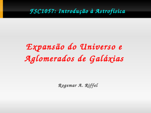 A Lei de Hubble e Aglomerados de Galáxias