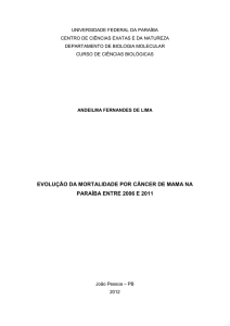 evolução da mortalidade por câncer de mama na - CCEN