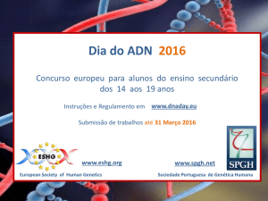 Dia do ADN 2016 - Sociedade Portuguesa de Genética Humana