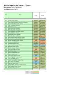 Escola Superior de Teatro e Cinema Departamento de Cinema
