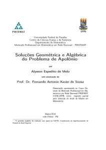 Soluções Geométrica e Algébrica do Problema de Apolônio†