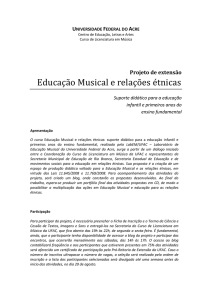 Projeto de extensão - Educação Musical e relações étnicas