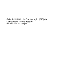 Guia do Utilitário de Configuração (F10) do Computador – série