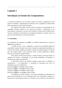Cap&iacute;tulo 1 Introdu&ccedil;&atilde;o ao Estudo dos Computadores