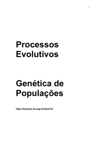 Processos Evolutivos Genética de Populações