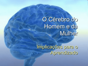 O C&eacute;rebro do Homem e da Mulher