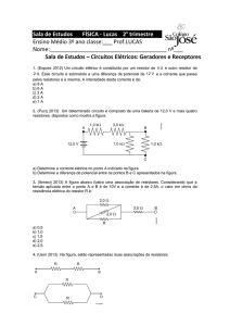 Circuitos Elétricos: Geradores e Receptores – 3º ano – Prof. Lucas