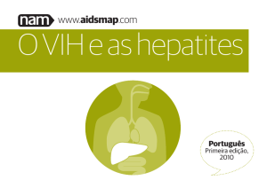 O VIH e as hepatites