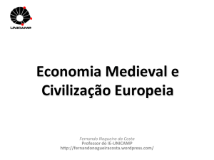 Economia Medieval e Civilização Europeia