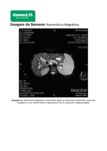 Imagem da Semana: Ressonância Magnética - Unimed-BH