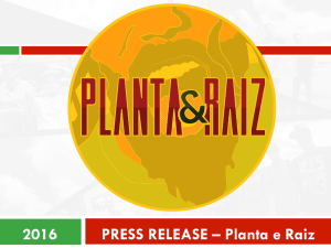 2016 PRESS RELEASE – Planta e Raiz