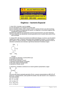 Orgânica – Isomeria Espacial