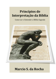 Princípios de Interpretação da Bíblia Marcio S. da Rocha