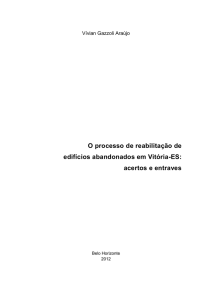 O processo de reabilitação de edifícios abandonados em Vitória