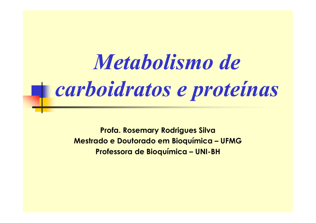 Metabolismo de carboidratos e proteínas
