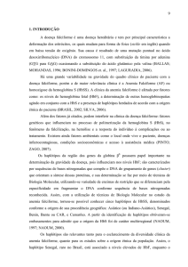 9 1. INTRODU&Ccedil;&Atilde;O A doen&ccedil;a falciforme &eacute; uma doen&ccedil;a heredit&aacute;ria e