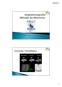 Microsoft PowerPoint - Angiotomografia \226 M