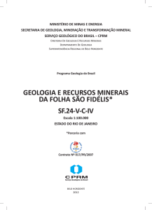 geologia e recursos minerais da folha são fidélis* estado do