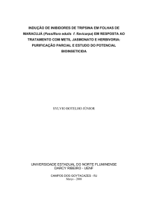 INDUÇÃO DE INIBIDORES DE TRIPSINA EM FOLHAS DE