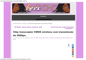 Chip transceptor CMOS wireless com transmissão de 56Gbps