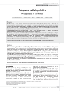 Osteoporose na idade pediatrica Osteoporosis in childhood