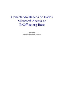 Conectando Bancos de Dados Microsoft Access no BrOffice.org Base