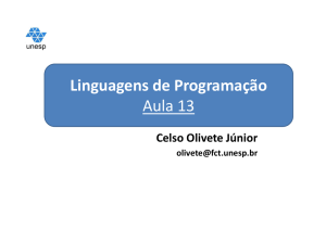 Linguagens de Programação Aula 13 Aula 13