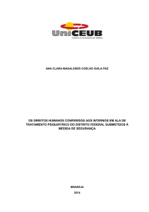 os direitos humanos conferidos aos internos em ala de tratamento