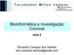 Bioinformática e Investigação Criminal