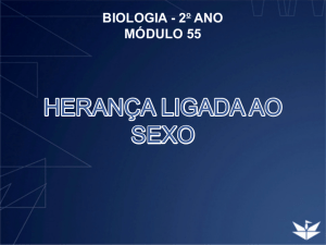 HERANÇA LIGADA AO SEXO