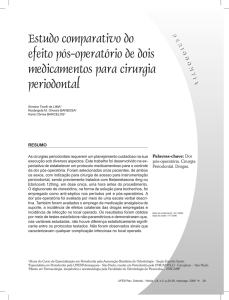 Estudo comparativo do efeito pós-operatório de dois medicamentos