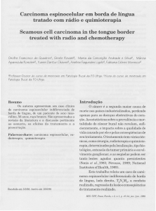 Carcinoma espinocelular em borda de língua tratado com rádio e