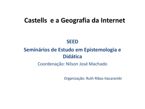 Castells e a Geografia da Internet