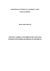 HEPATITE C: DOENÇA E TRATAMENTO SOB A ÓTICA DOS
