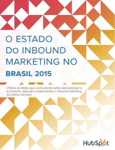 O estado do inbound marketing no Brasil 2015