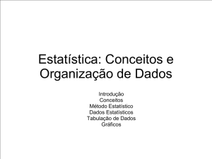 Estatística: Conceitos e Organização de Dados